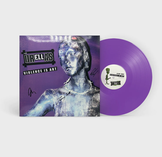 *SIGNED* The Drellas - Violence Is Art (Limited Edition Purple) Vinyl